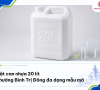 Can nhựa 20 Lít phường Bình Trị Đông đa dạng mẫu mã