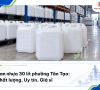 Địa chỉ sản xuất, phân phối can nhựa 30 lít phường Tân Tạo uy tín