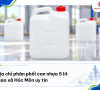 Địa chỉ phân phối can nhựa 5 lít giao xã Hóc Môn