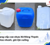 Cung cấp can nhựa Xã Đông Thạnh giá tận xưởng