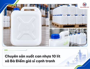 Can nhựa 10 lít xã Bà Điểm giá rẻ, đẹp, giao nhanh