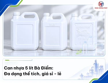 Can nhựa 5 lít giao xã Bà Điểm: Đa dạng thể tích, giá sỉ - lẻ