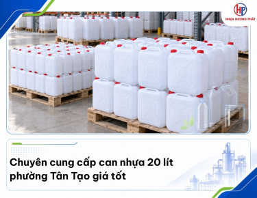 Chuyên cung cấp can nhựa 20 lít giao phường Tân Tạo uy tín, giá tốt