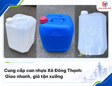 Cung cấp can nhựa Xã Đông Thạnh giá tận xưởng