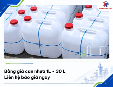 Bảng giá can nhựa 1L – 30L chi tiết | Hương Phát
