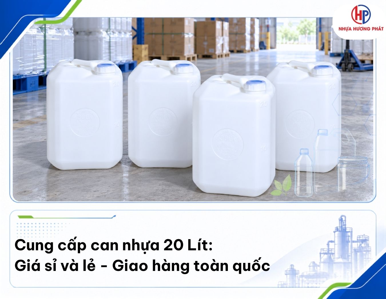 Cung cấp can nhựa 20 lít xã Đông Thạnh mẫu HP 1 con cá và 3 con cá của Hương Phát